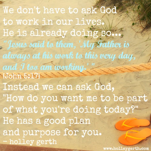 God-is-Working-by-Holley-Gerth1
