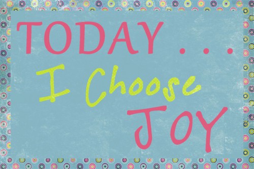 I Choose Joy